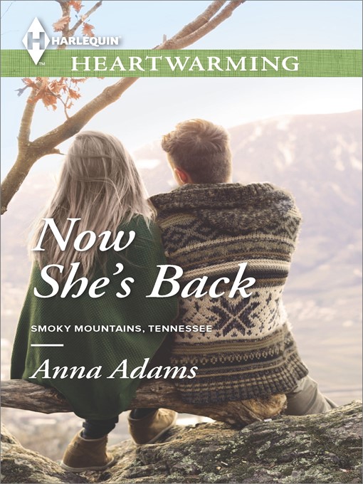 Title details for Now She's Back by Anna Adams - Available